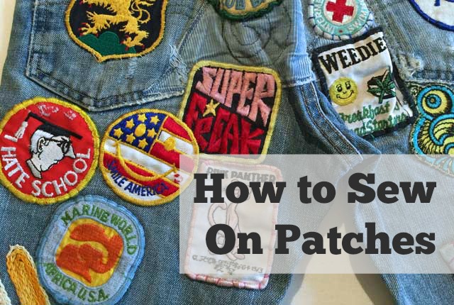 How to Sew On Patches – The Daily Sew