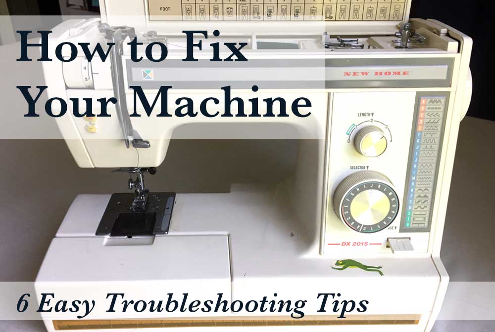 How to fix your sewing machine - common fixes to most sewing machine problems
