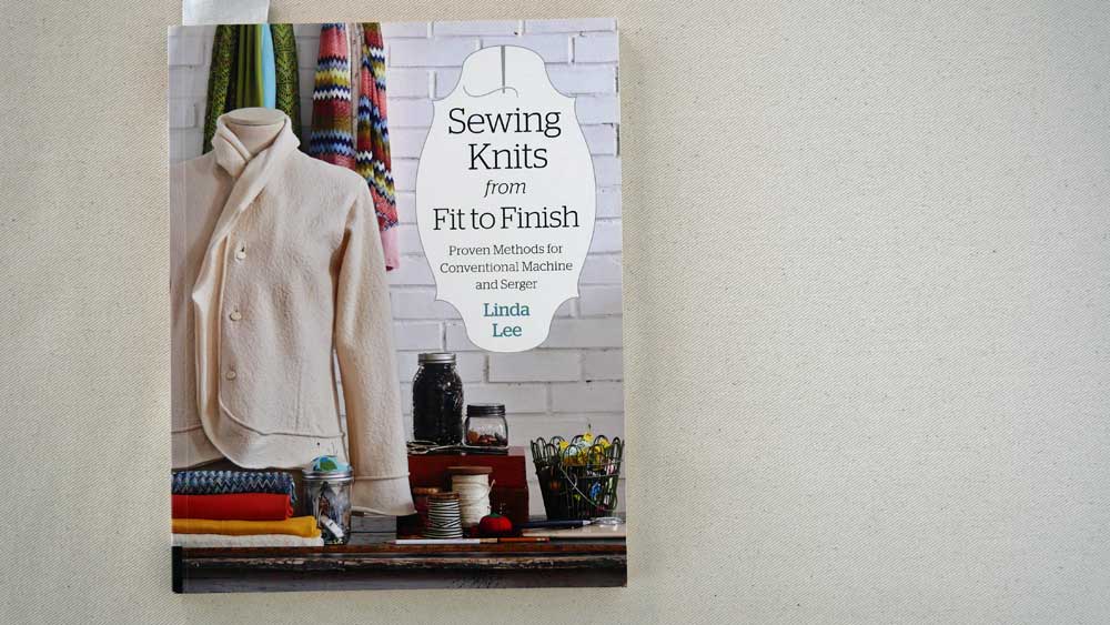 Sewing Knits Fit to Finish