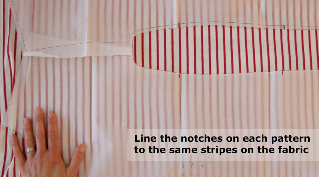 line up the pattern pieces so the stripes will match when sewing